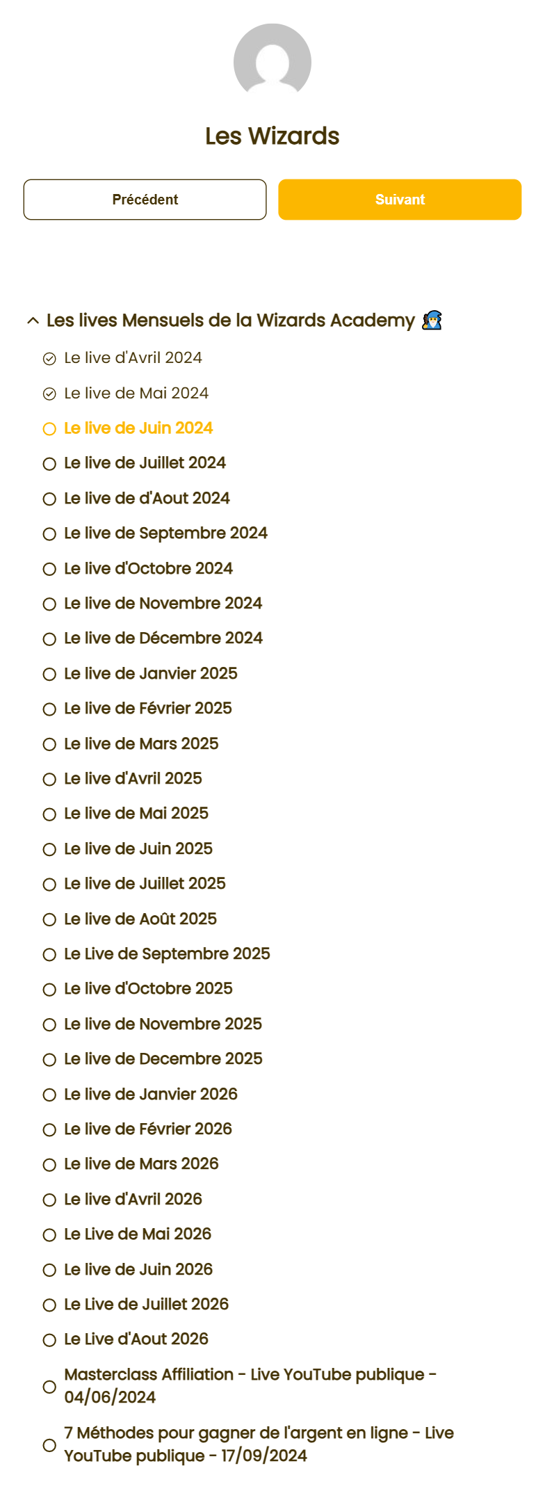 Archive des lives mensuels de la Wizards Academy, d'avril 2024 a aout 2026 sans interruption